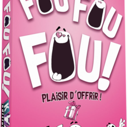 Fou Fou Fou ! Plaisir d·Offrir