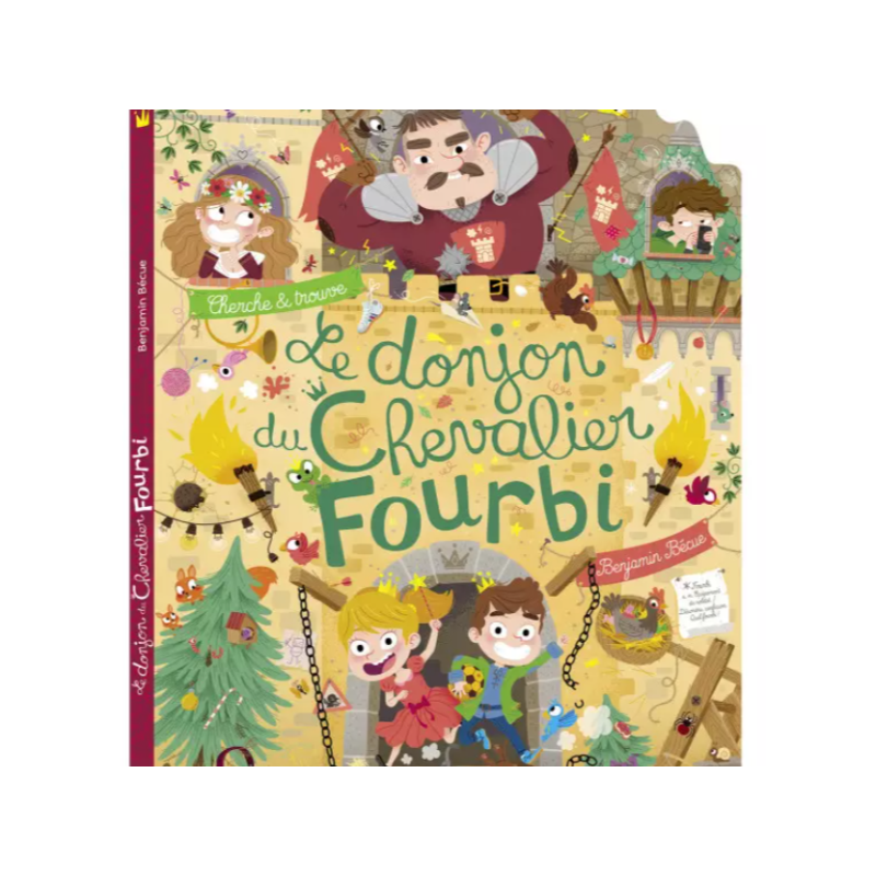 Le donjon du chevalier Fourbi