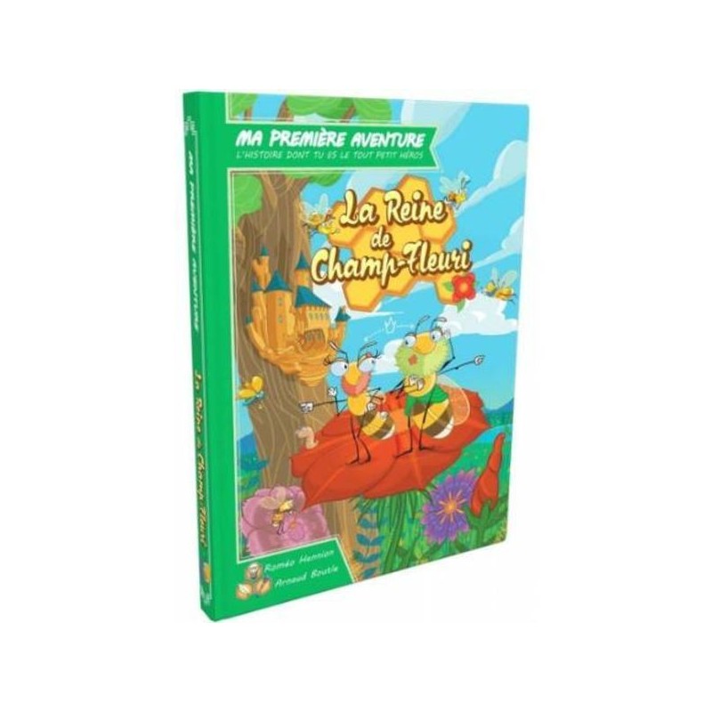 Ma 1ère aventure : La reine de champ fleuri