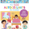 Mes 500 autocollants : Ma journée