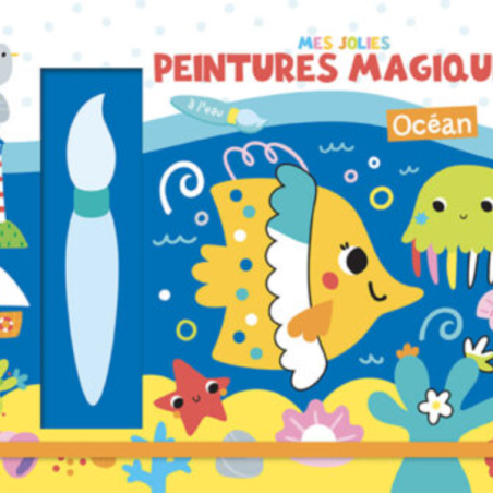 Mes jolies peintures magiques - Océan