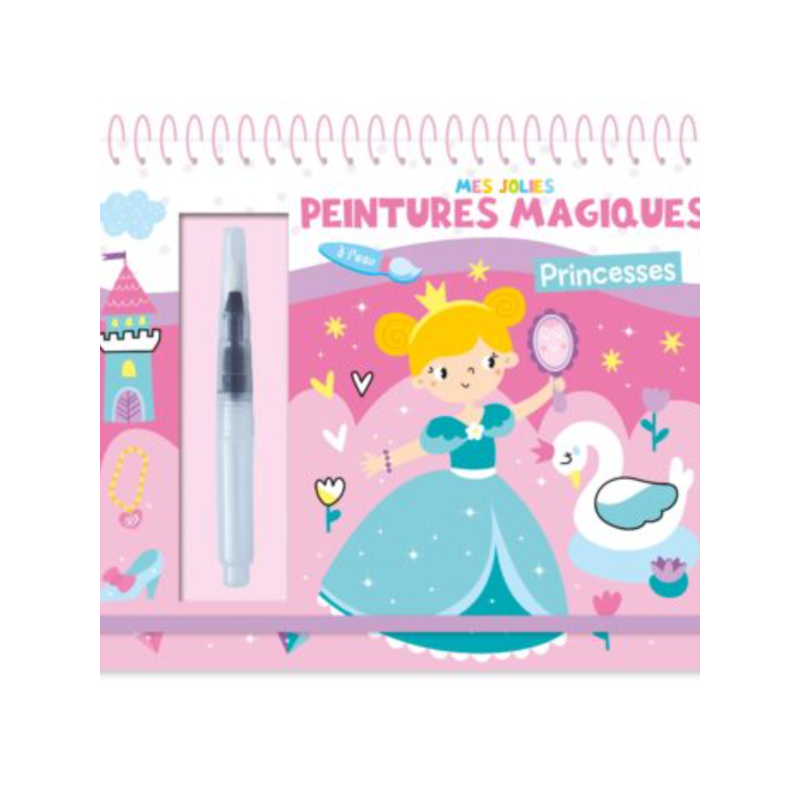 Mes jolies peintures magiques - Princesses