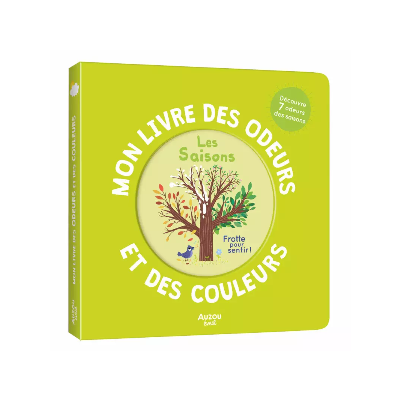 Mon livre des odeurs et des couleurs - Les saisons